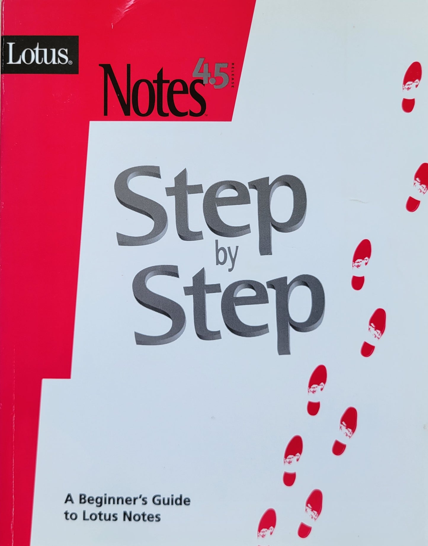 Vintage - Lotus Notes 4.5 Step by Step