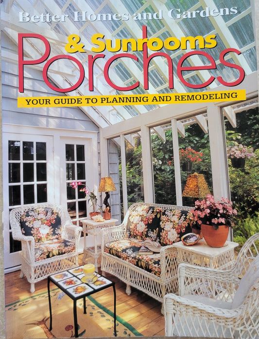 Porches & Sunrooms - Better Homes and Gardens