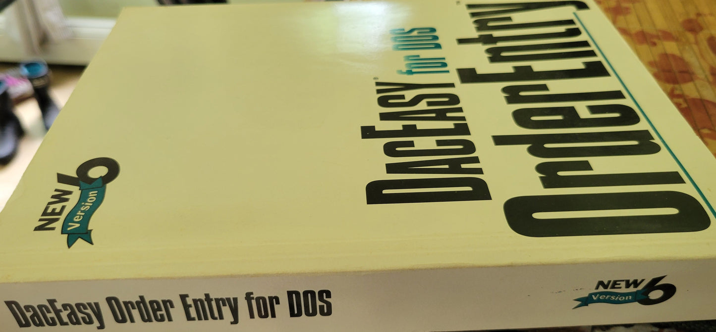 Vintage - DacEasy for DOS Order Entry User's Guide