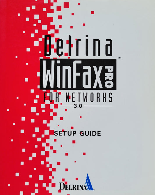 Vintage - Delrina WinFax Pro for Networks, Setup Guide and User's Guide