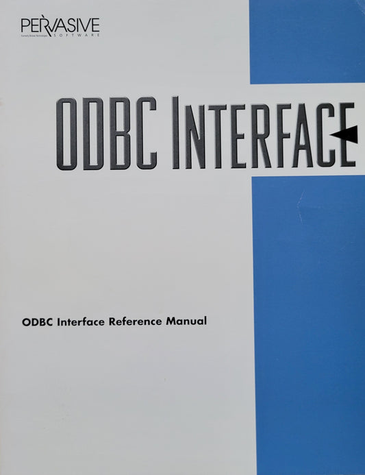 Vintage - ODBC Interface  by Pervasive