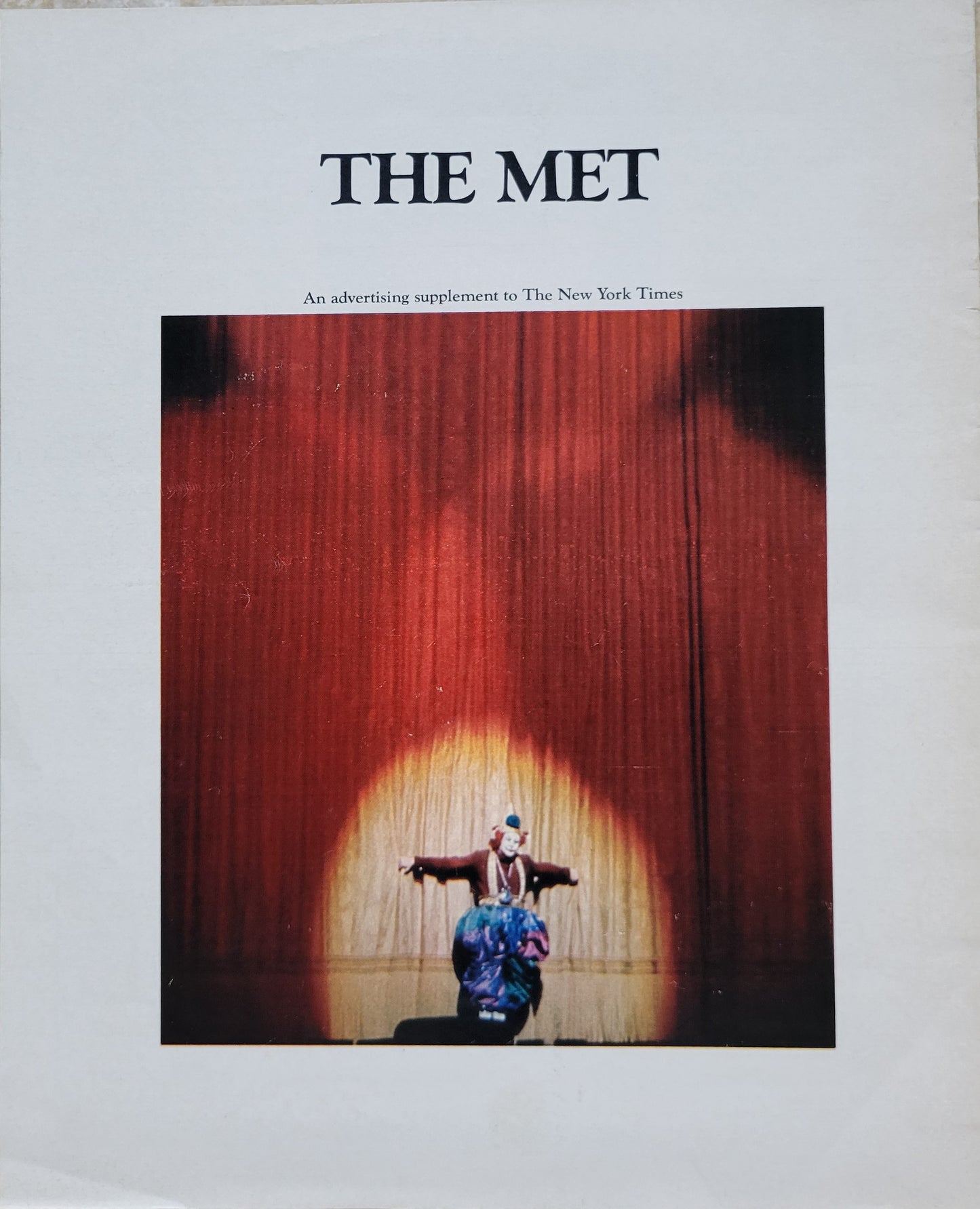 An Advertising Supplement to The New York Times for The Metropolitan Opera