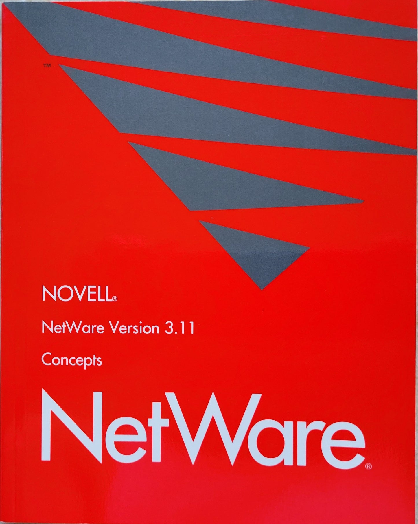 Vintage - NOVELL Netware Version 3.11 Concepts