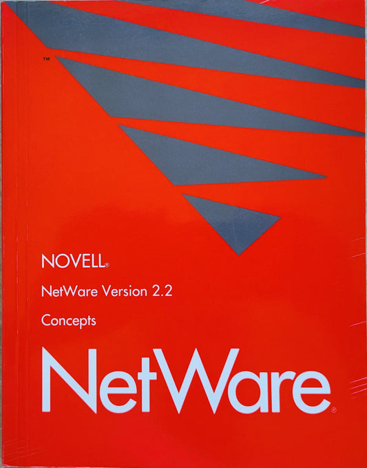 Vintage - NOVELL NetWare Concepts, Version 2.2