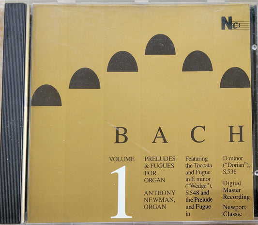 Music CD - Bach: Preludes & Fugues, Anthony Newman, Organ, 1986